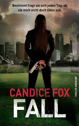 Candice Fox: Fall, Suhrkamp 2017