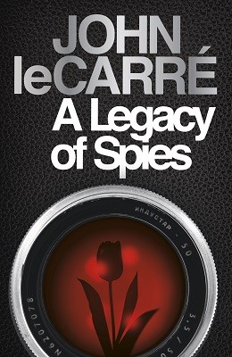 John le Carré: A Legacy of Spies, Penguin Books 2017