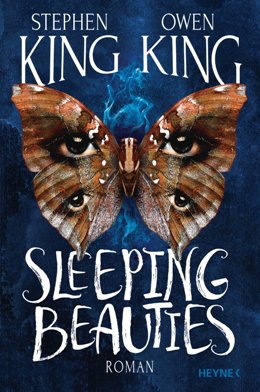 Stephen King, Owen King: Sleeping Beaties, Heyne, München 2017