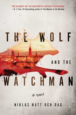Niklas Natt och Dag: The Wolf and the Watchman, 2019